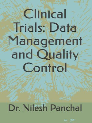 cover image of Clinical Trials Data Management and Quality Control